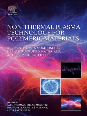 cover image of Non-Thermal Plasma Technology for Polymeric Materials